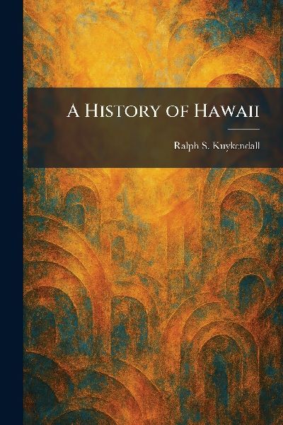 A History of Hawaii