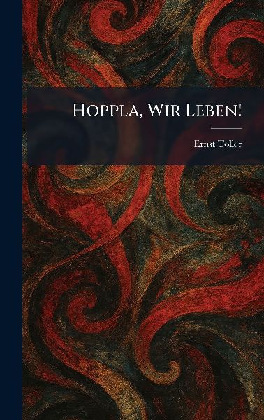 Hoppla, Wir Leben!