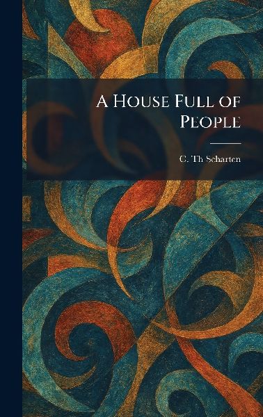 A House Full of People