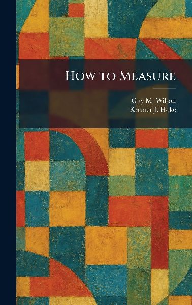 How to Measure