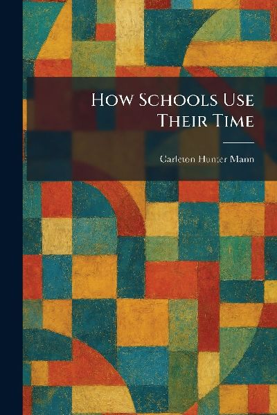 How Schools Use Their Time