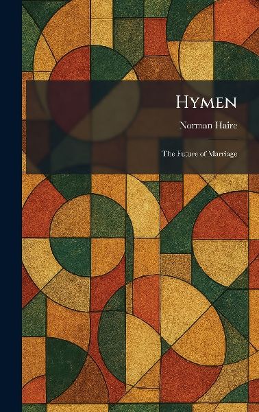 Hymen: The Future of Marriage