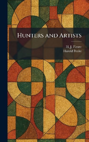 Hunters and Artists