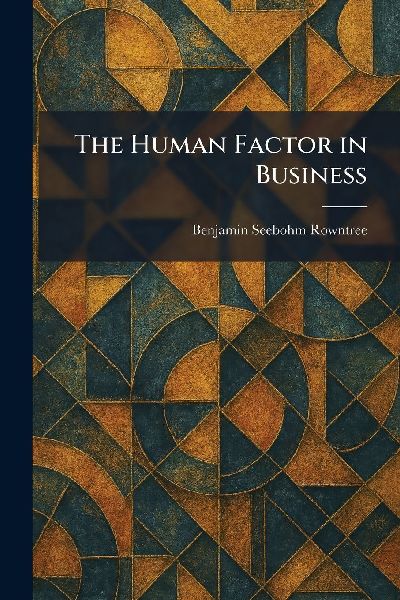 The Human Factor in Business