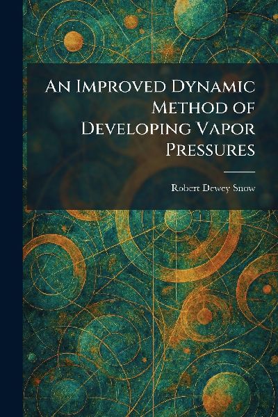 An Improved Dynamic Method of Developing Vapor Pressures