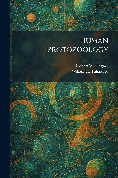 Human Protozoology