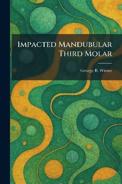Impacted Mandubular Third Molar