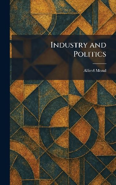 Industry and Politics