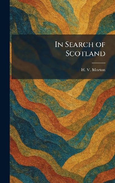 In Search of Scotland