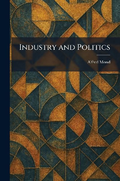 Industry and Politics