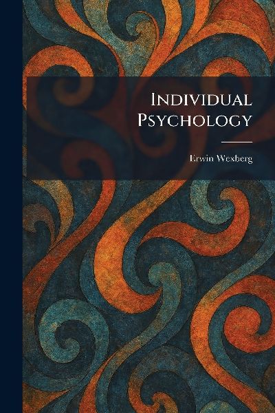 Individual Psychology