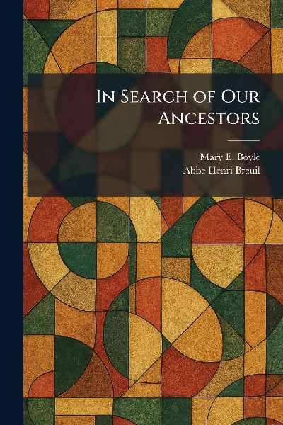 In Search of Our Ancestors