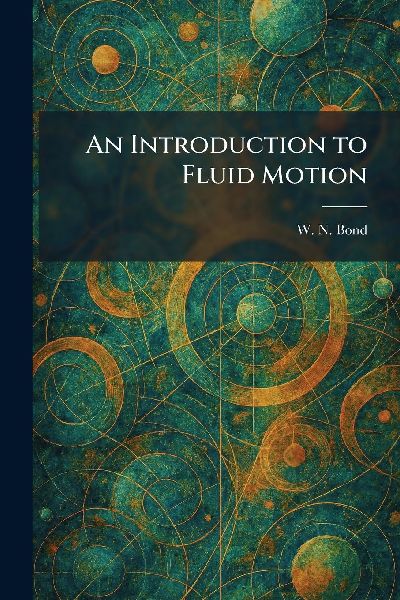An Introduction to Fluid Motion
