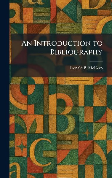 An Introduction to Bibliography