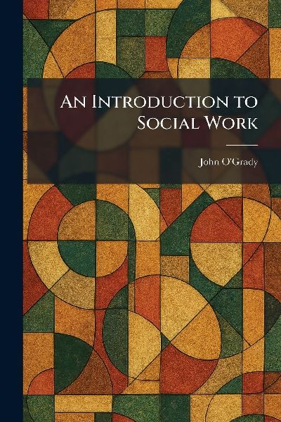 An Introduction to Social Work