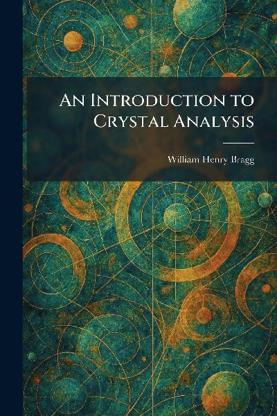An Introduction to Crystal Analysis