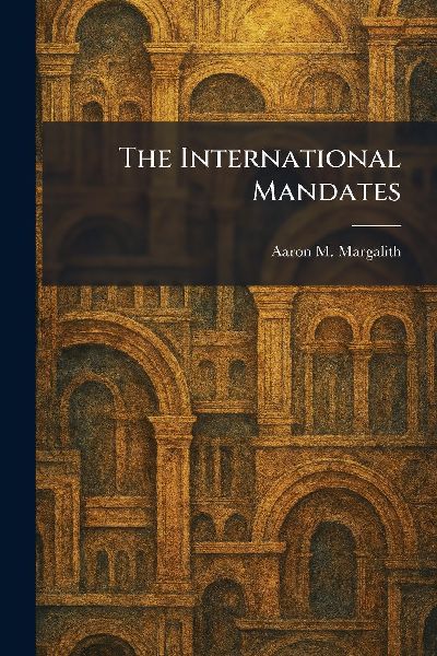 The International Mandates