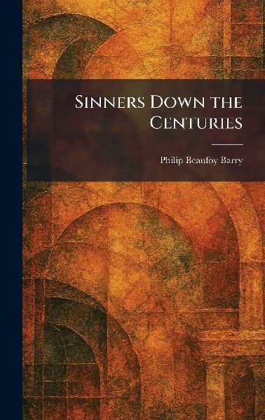 Sinners Down the Centuries