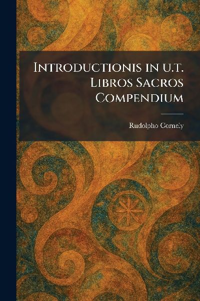 Introductionis in U.t. Libros Sacros Compendium