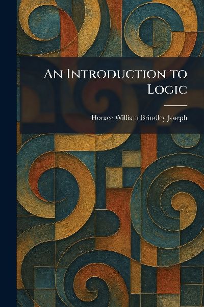An Introduction to Logic
