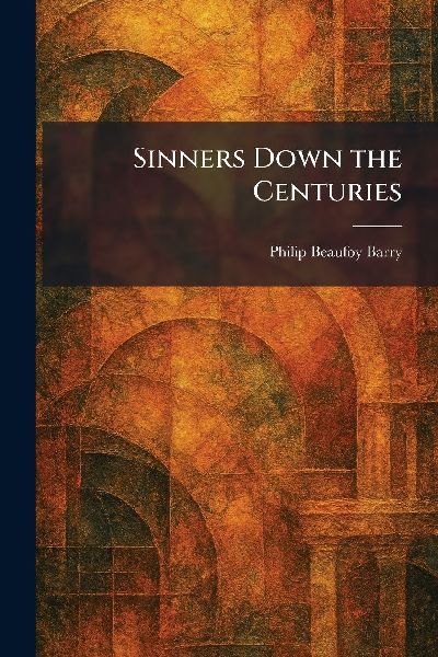 Sinners Down the Centuries