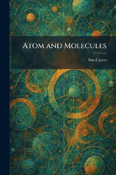 Atom and Molecules