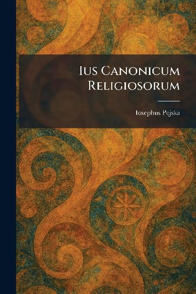 Ius Canonicum Religiosorum