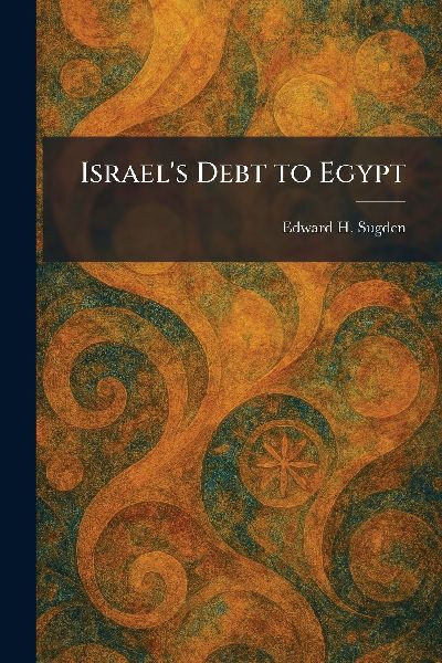Israel's Debt to Egypt