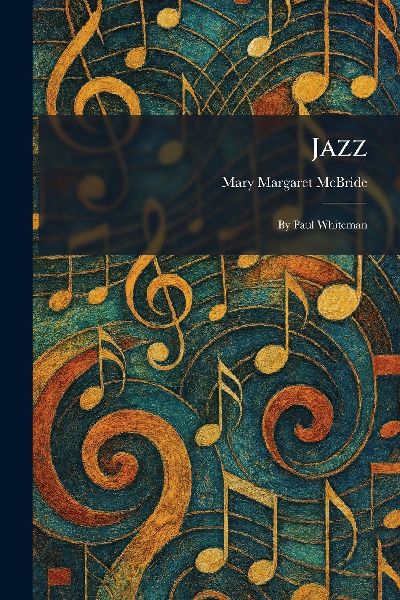 Jazz: By Paul Whiteman