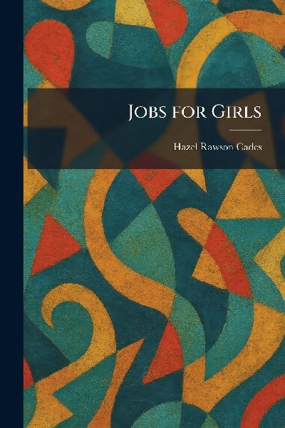 Jobs for Girls