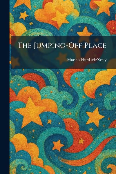 The Jumping-Off Place