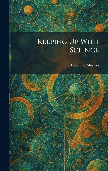 Keeping Up With Science