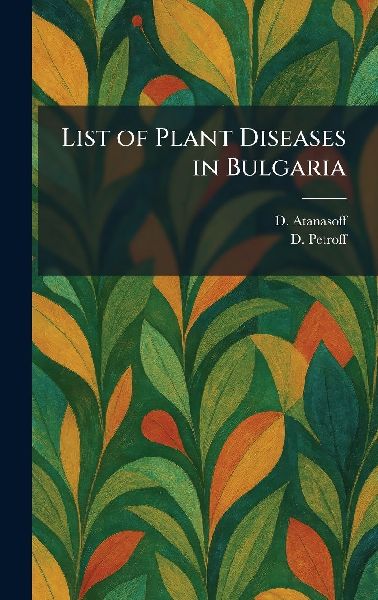 List of Plant Diseases in Bulgaria