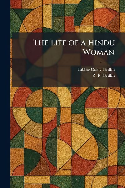 The Life of a Hindu Woman