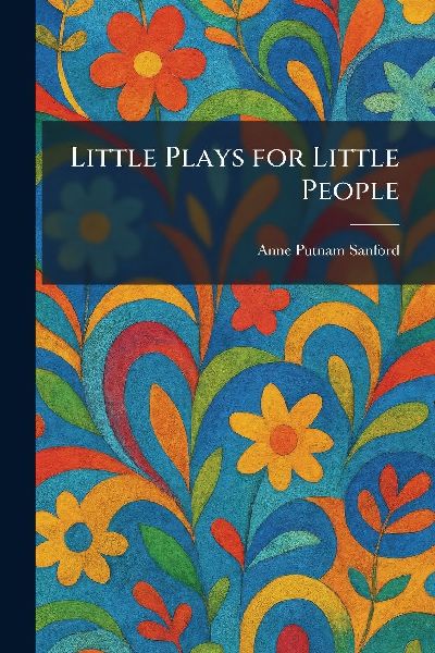 Little Plays for Little People