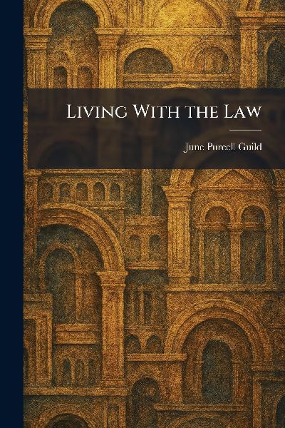 Living With the Law