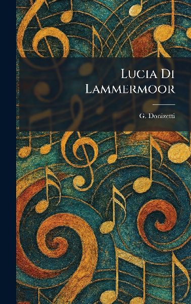 Lucia Di Lammermoor