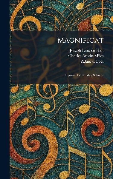 Magnificat: Hymnal for Sunday Schools