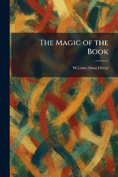The Magic of the Book