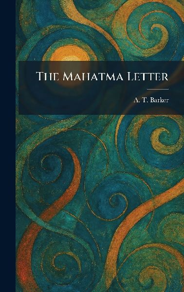 The Mahatma Letter