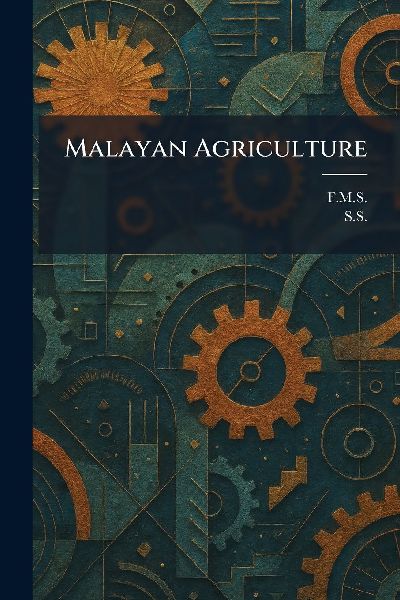 Malayan Agriculture