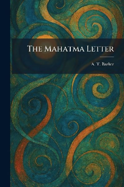 The Mahatma Letter