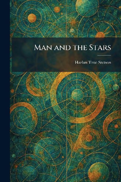 Man and the Stars