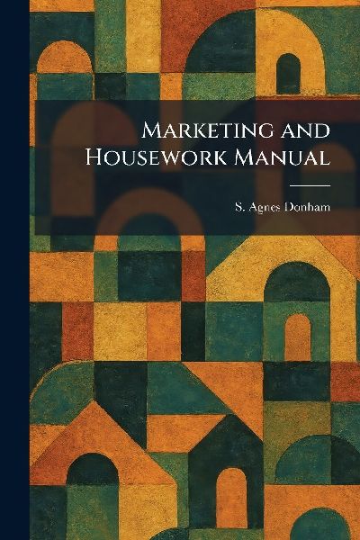 Marketing and Housework Manual
