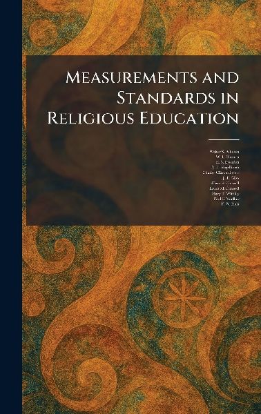 Measurements and Standards in Religious Education