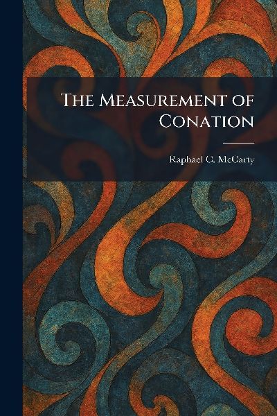 The Measurement of Conation