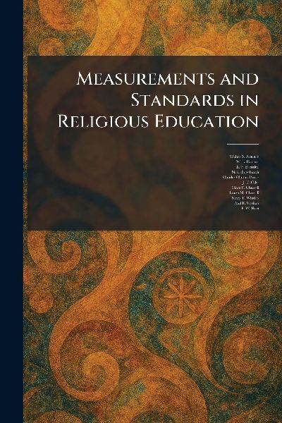 Measurements and Standards in Religious Education
