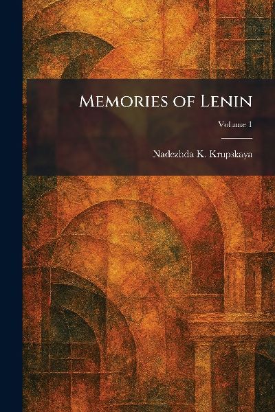 Memories of Lenin