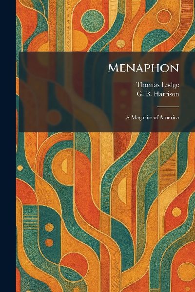 Menaphon: A Magarite of America