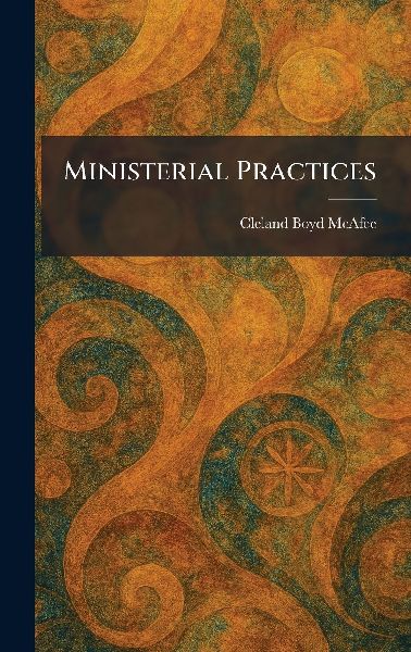 Ministerial Practices